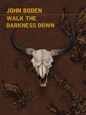 cover image of Walk the Darkness Down